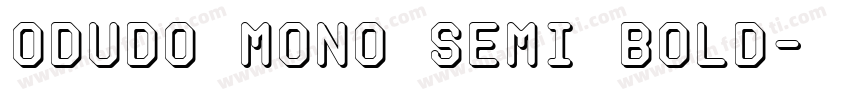 Odudo Mono Semi Bold字体转换